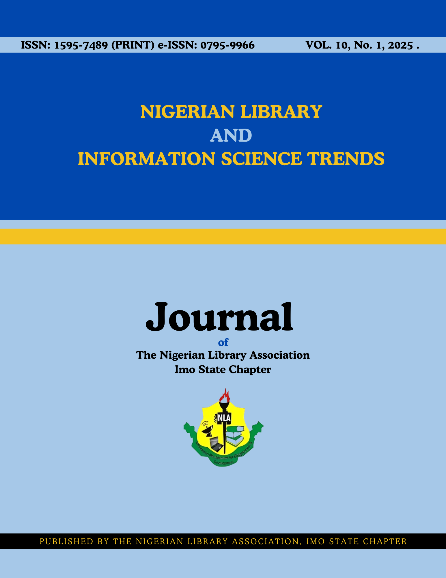 View Vol. 10 No. 1 (2025): Nigerian Library and Information Science Trends (NLIST)